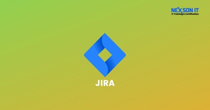 JIRA is a project management and collaboration tool - Nexson IT Academy