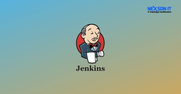 Jenkins Tool - Nexson IT Academy
