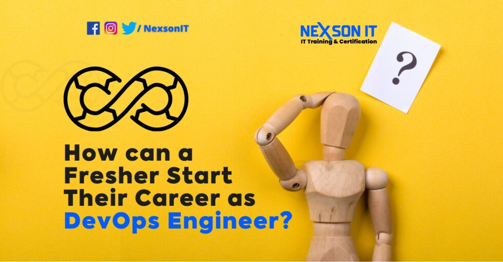 how-can-a-fresher-become-a-devops-engineer-in-2022-nexson-it-academy